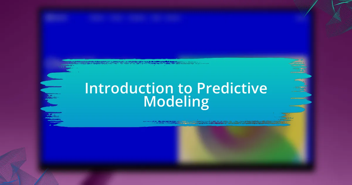 Introduction to Predictive Modeling