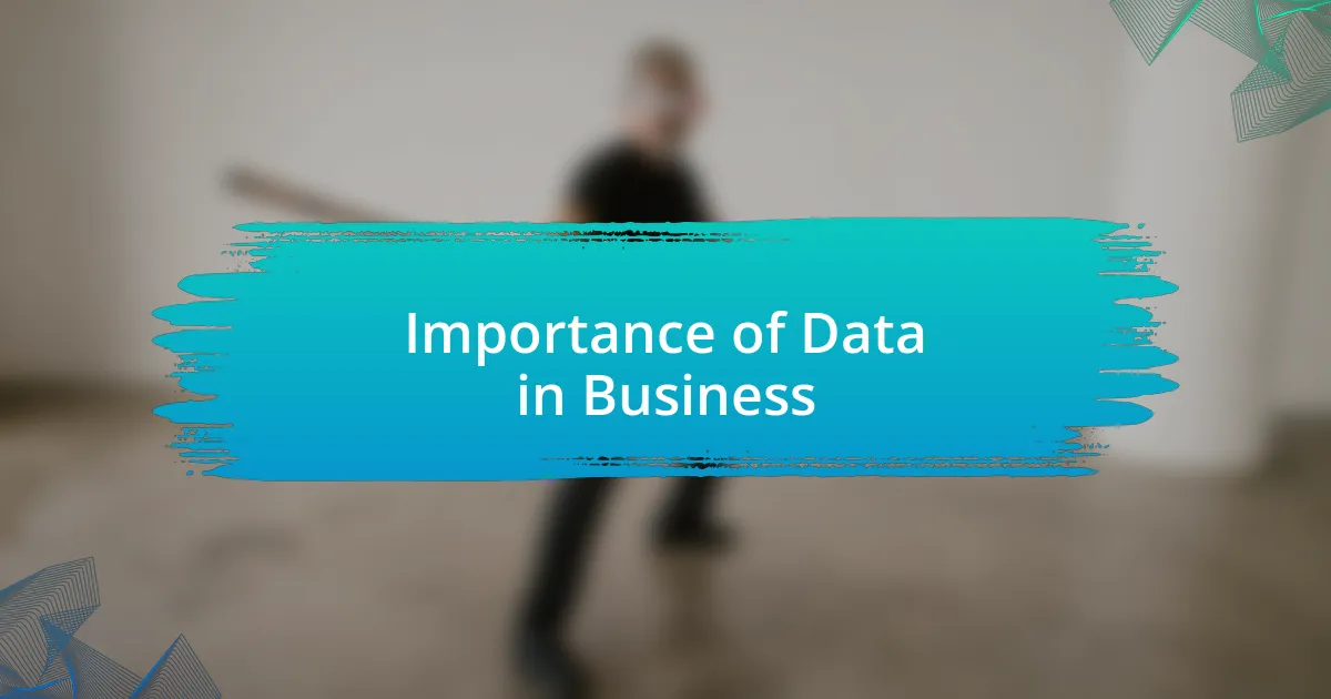 Importance of Data in Business