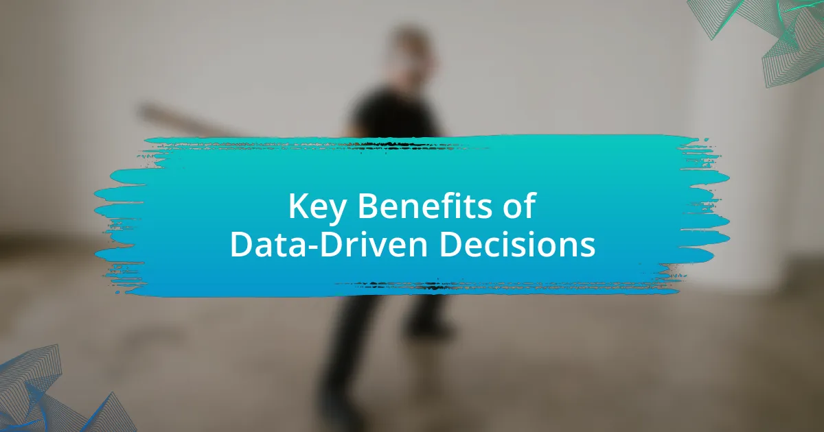 Key Benefits of Data-Driven Decisions