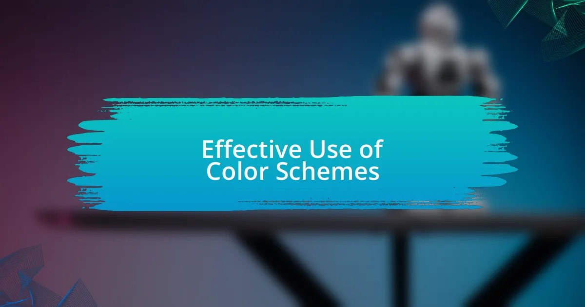 Effective Use of Color Schemes