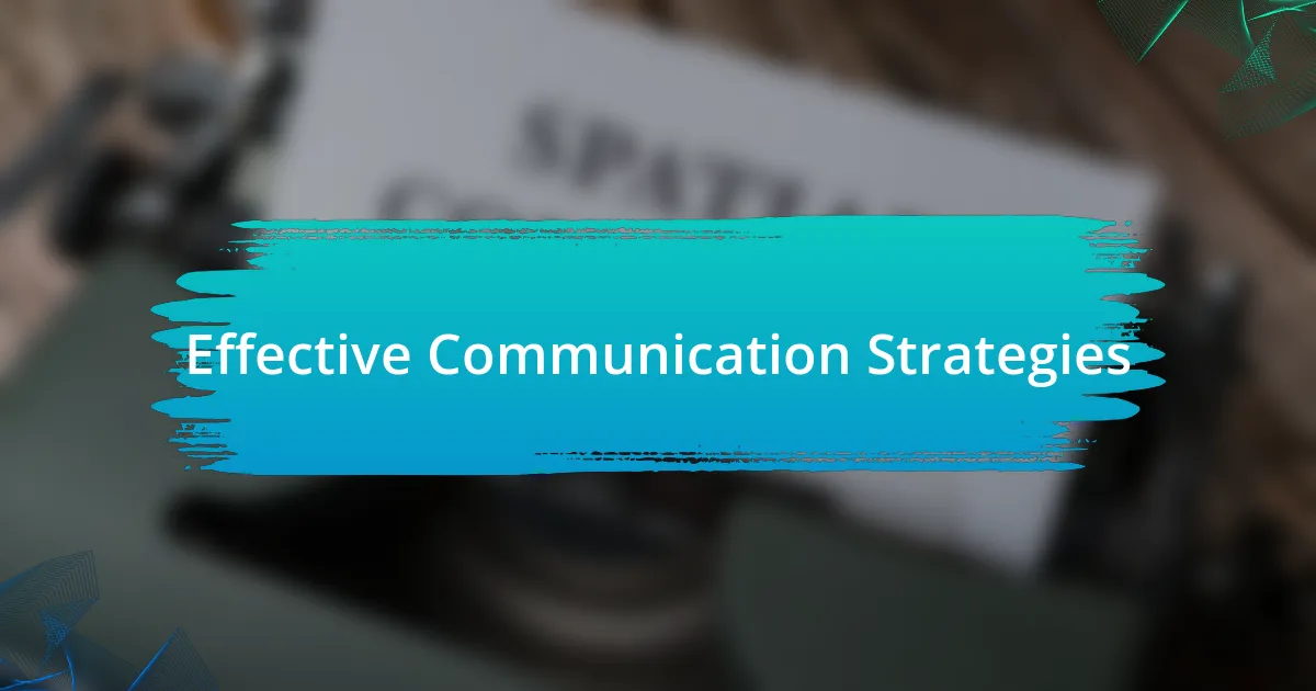 Effective Communication Strategies